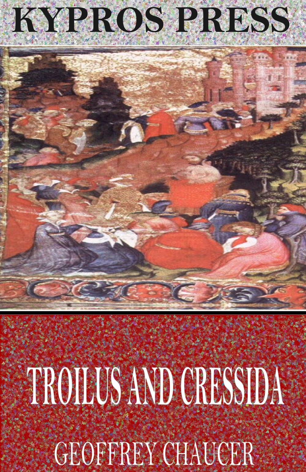 Big bigCover of Troilus and Cressida