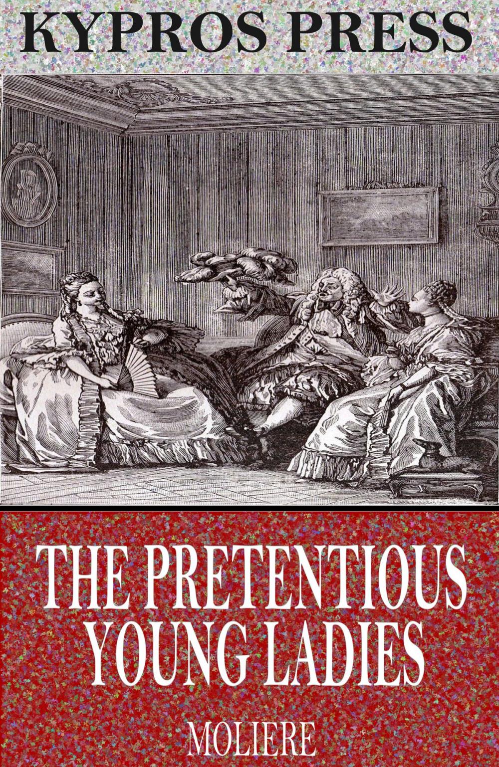 Big bigCover of The Pretentious Young Ladies