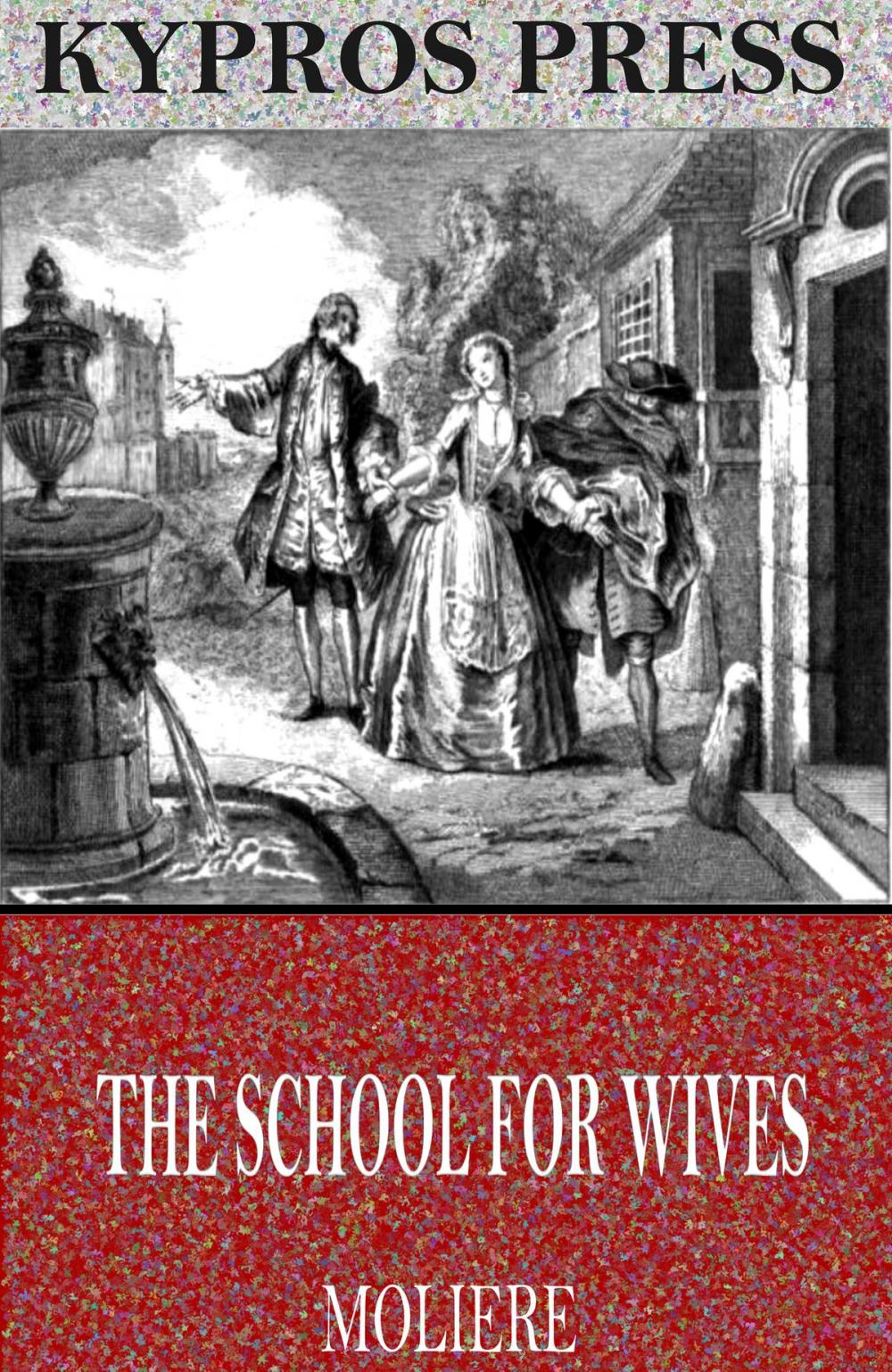 Big bigCover of The School for Wives