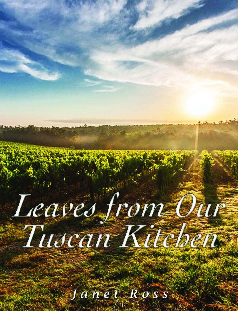 Big bigCover of Leaves from Our Tuscan Kitchen