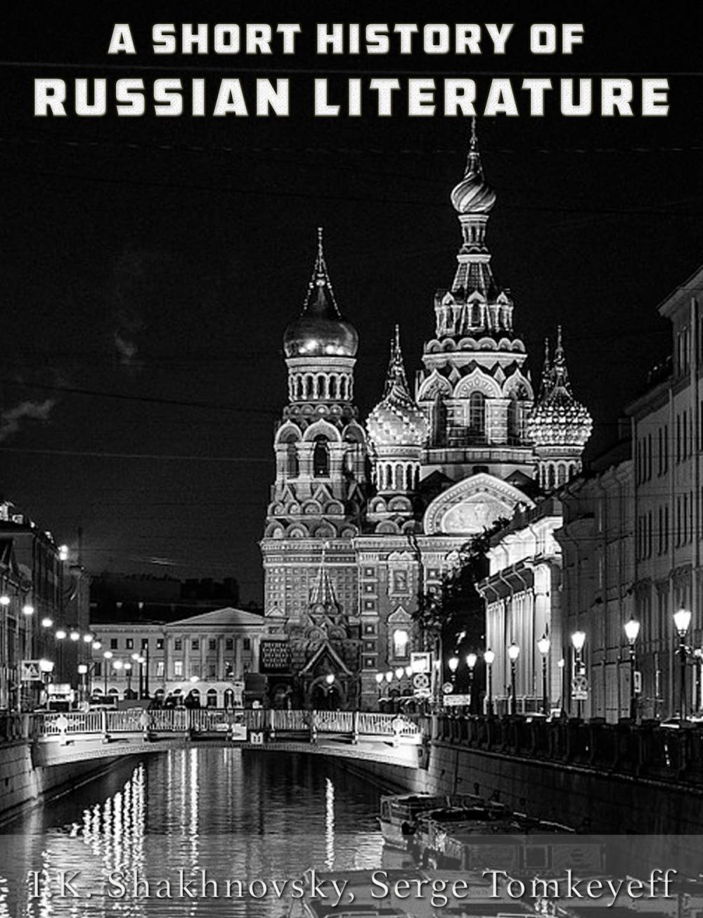 Big bigCover of A Short History of Russian Literature