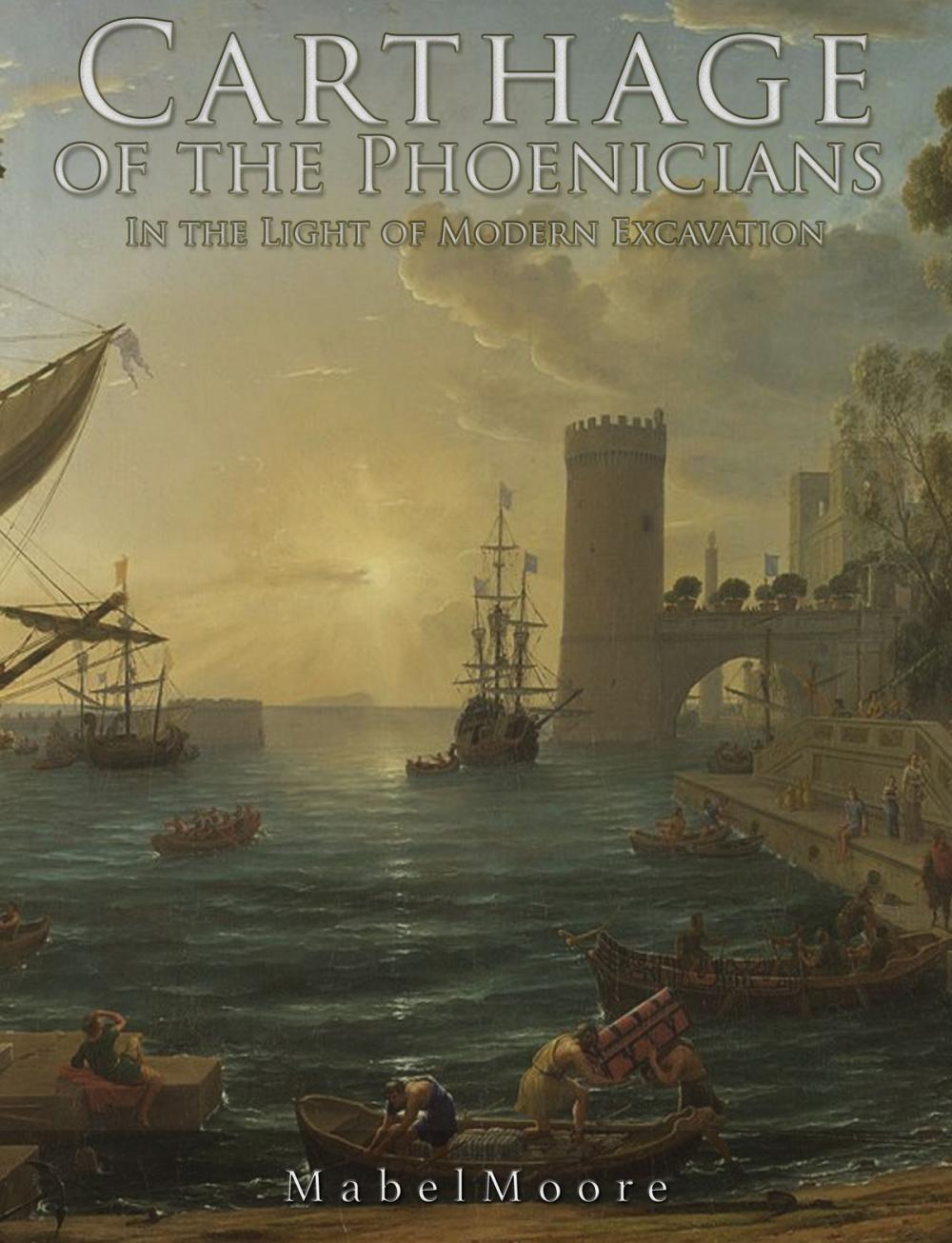 Big bigCover of Carthage of the Phoenicians