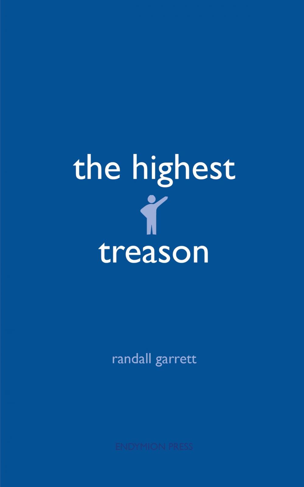 Big bigCover of The Highest Treason