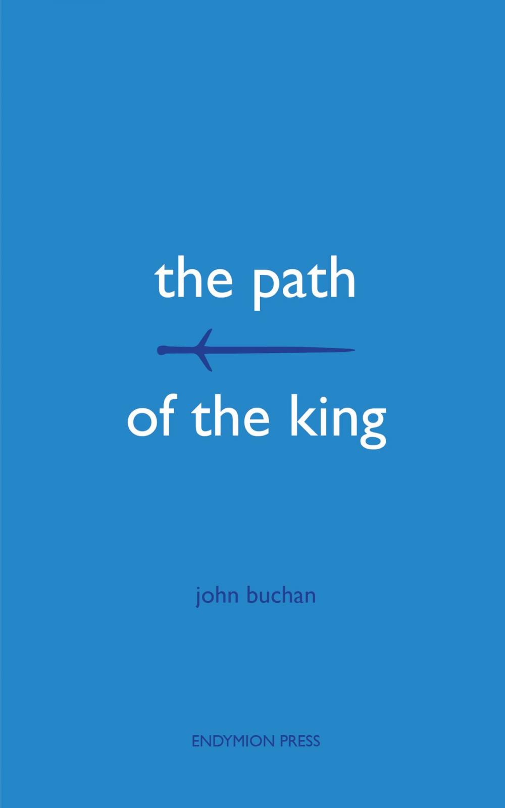 Big bigCover of The Path of the King