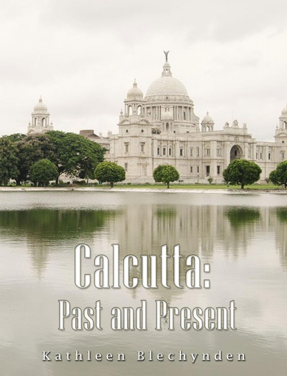 Big bigCover of Calcutta: Past and Present