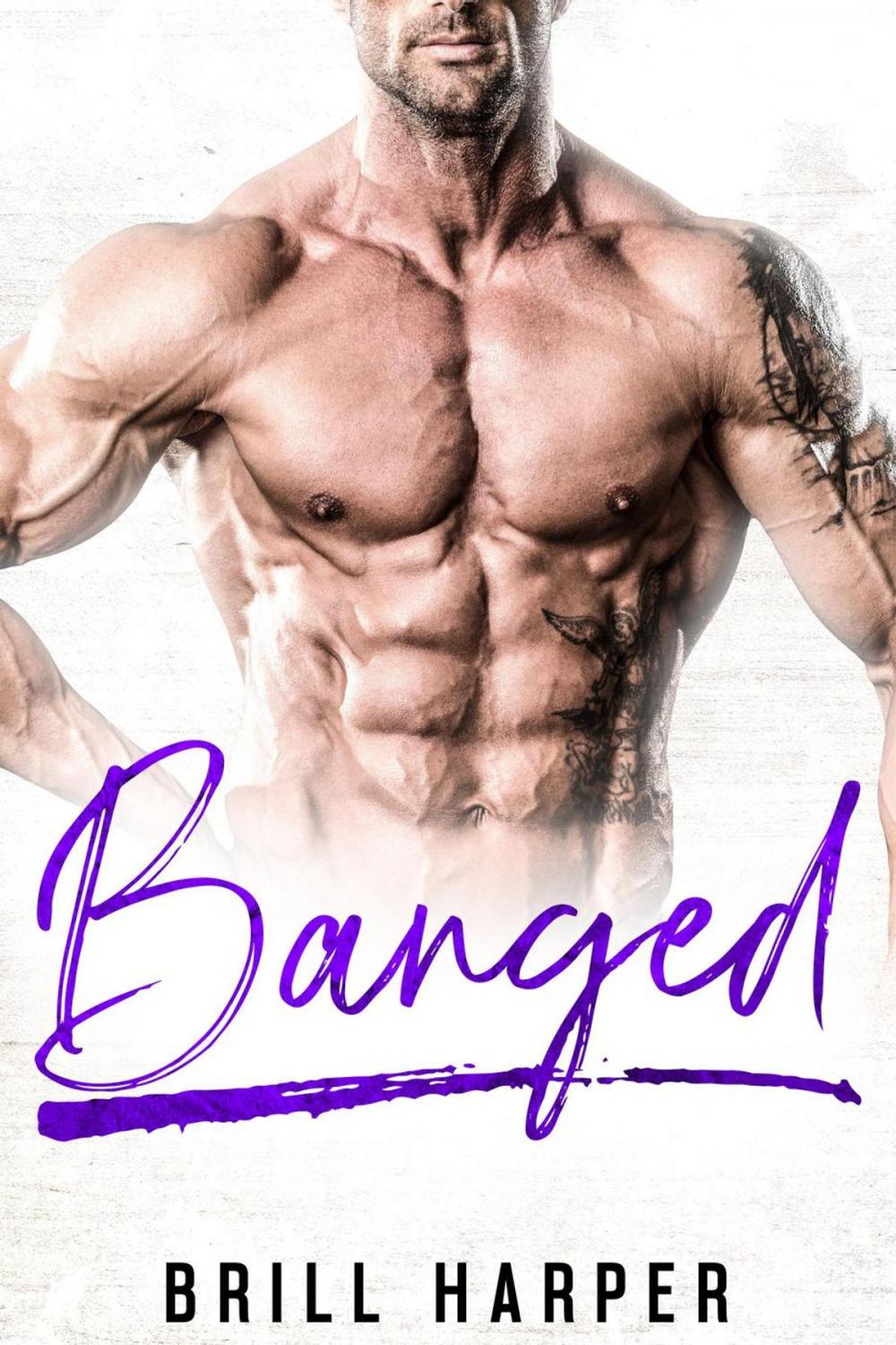 Big bigCover of Banged: A Blue Collar Bad Boys Book