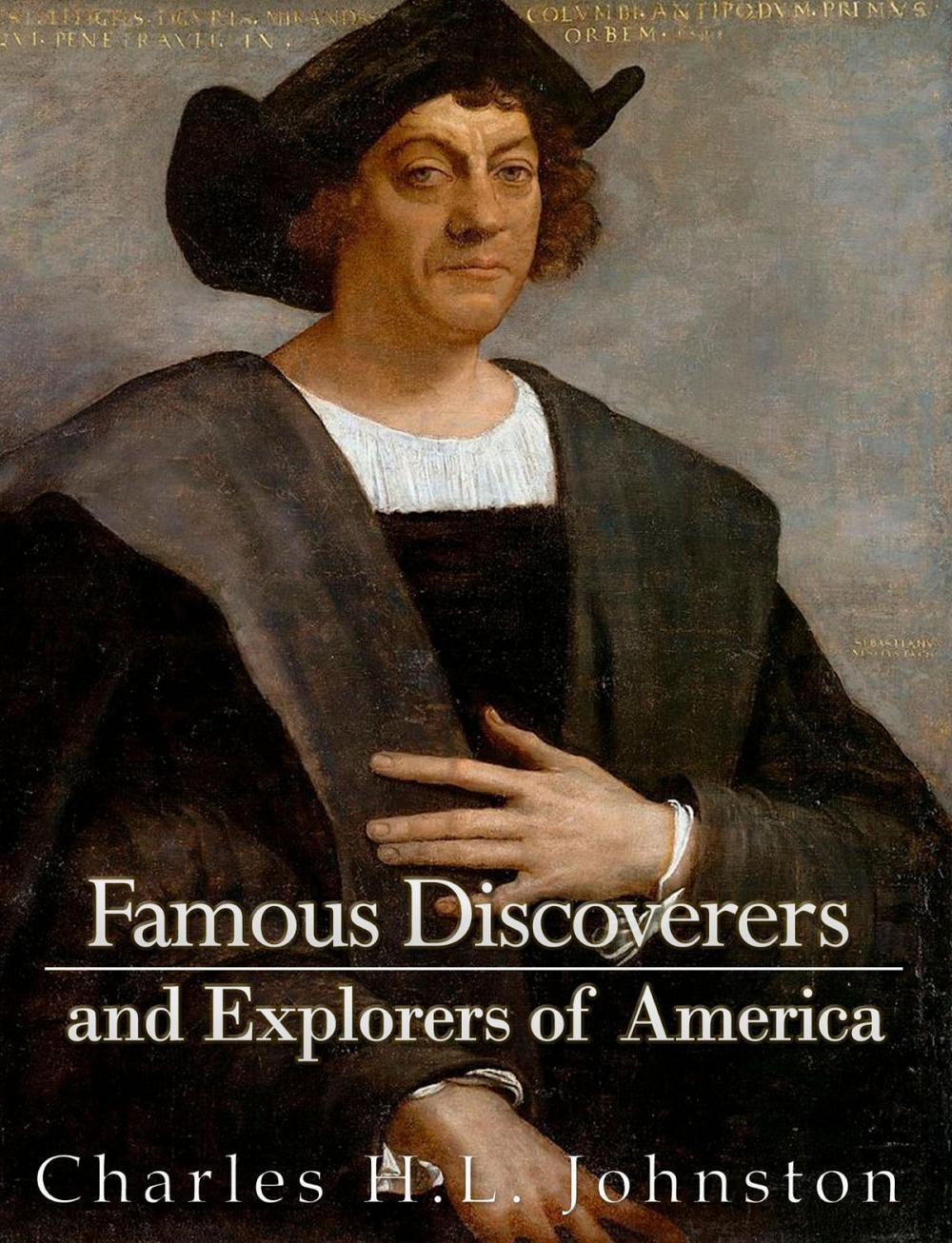 Big bigCover of Famous Discoverers and Explorers of America