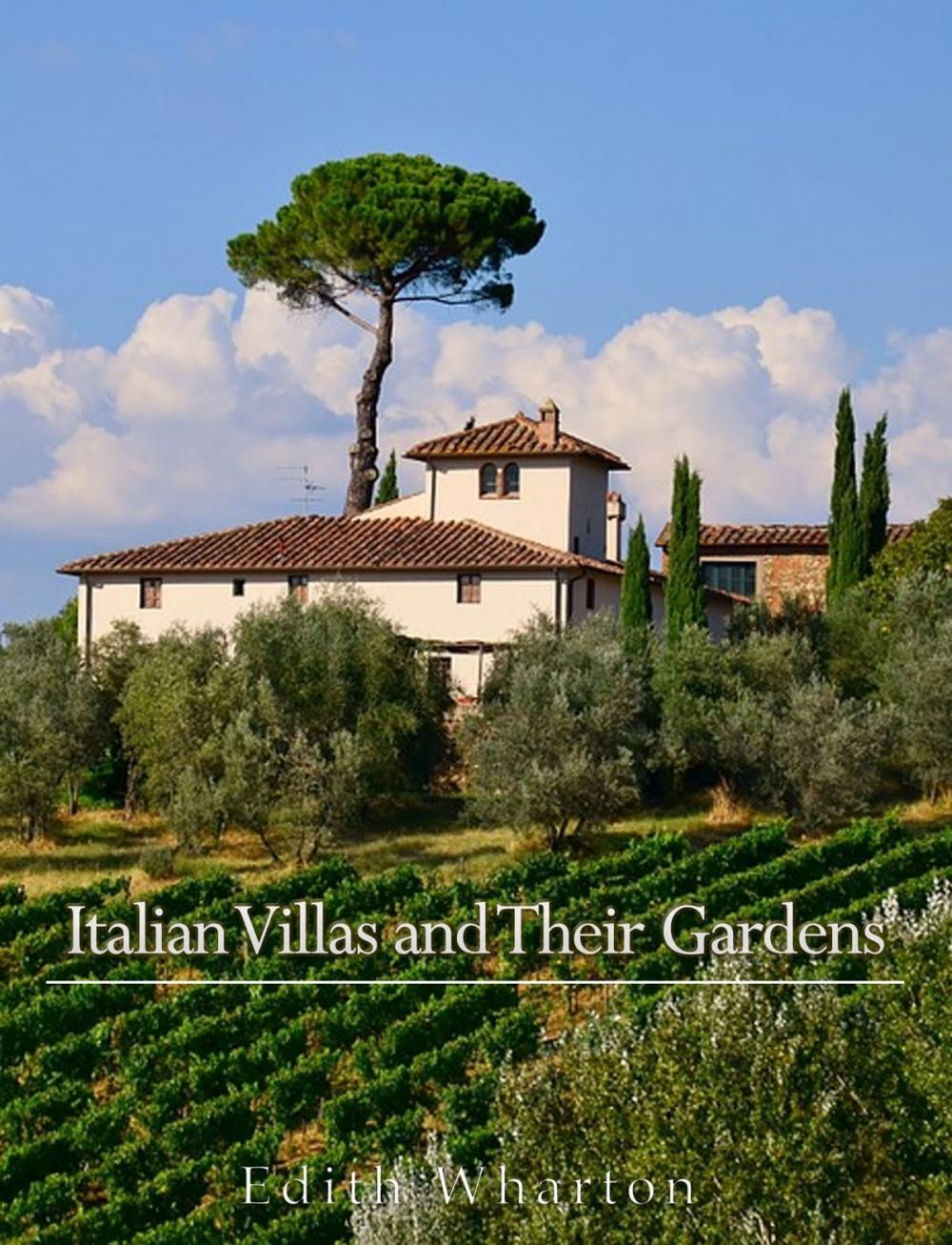 Big bigCover of Italian Villas and Their Gardens