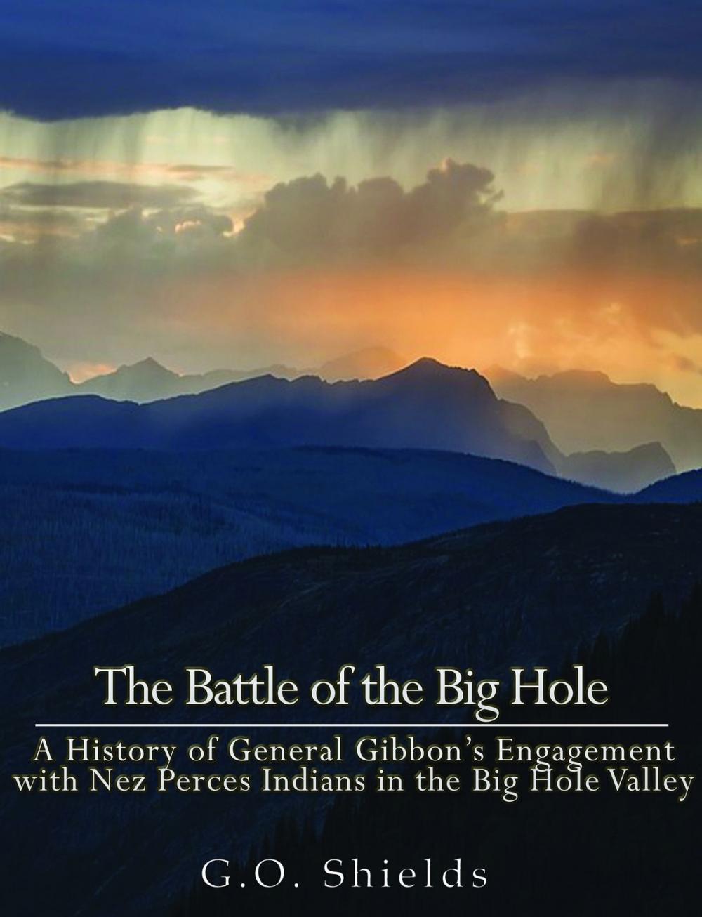 Big bigCover of The Battle of the Big Hole