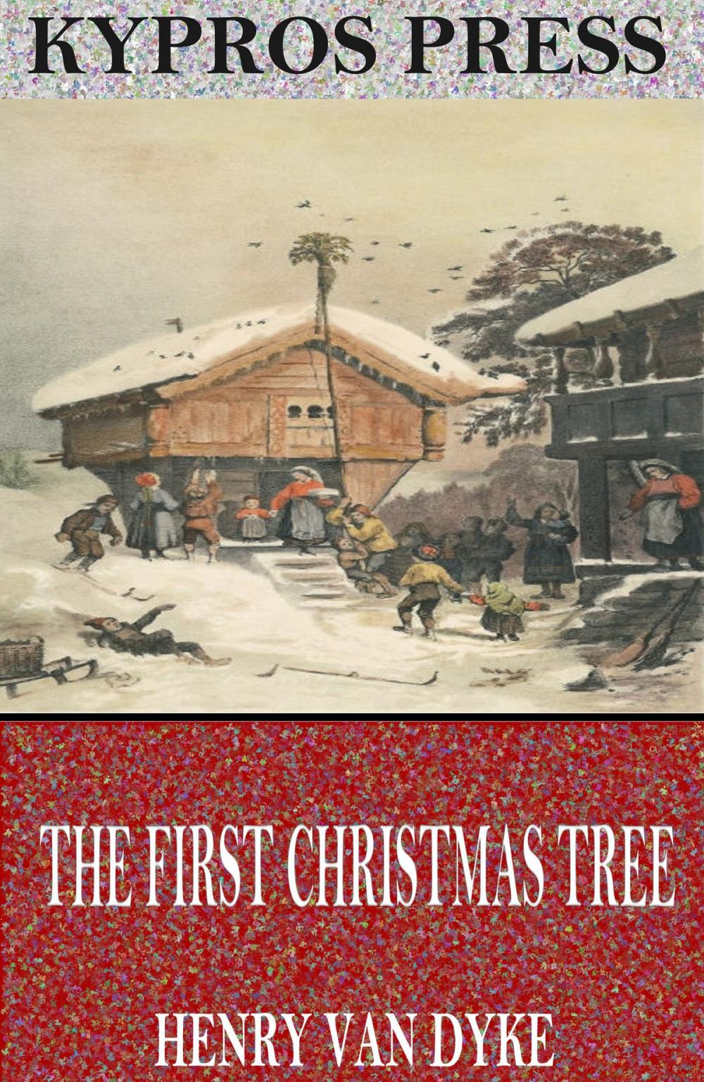 Big bigCover of The First Christmas Tree