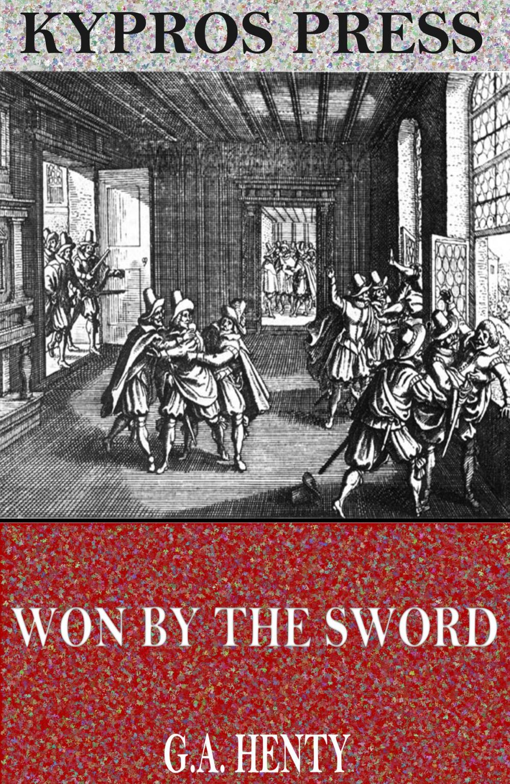 Big bigCover of Won by the Sword: A Tale of the Thirty Years’ War