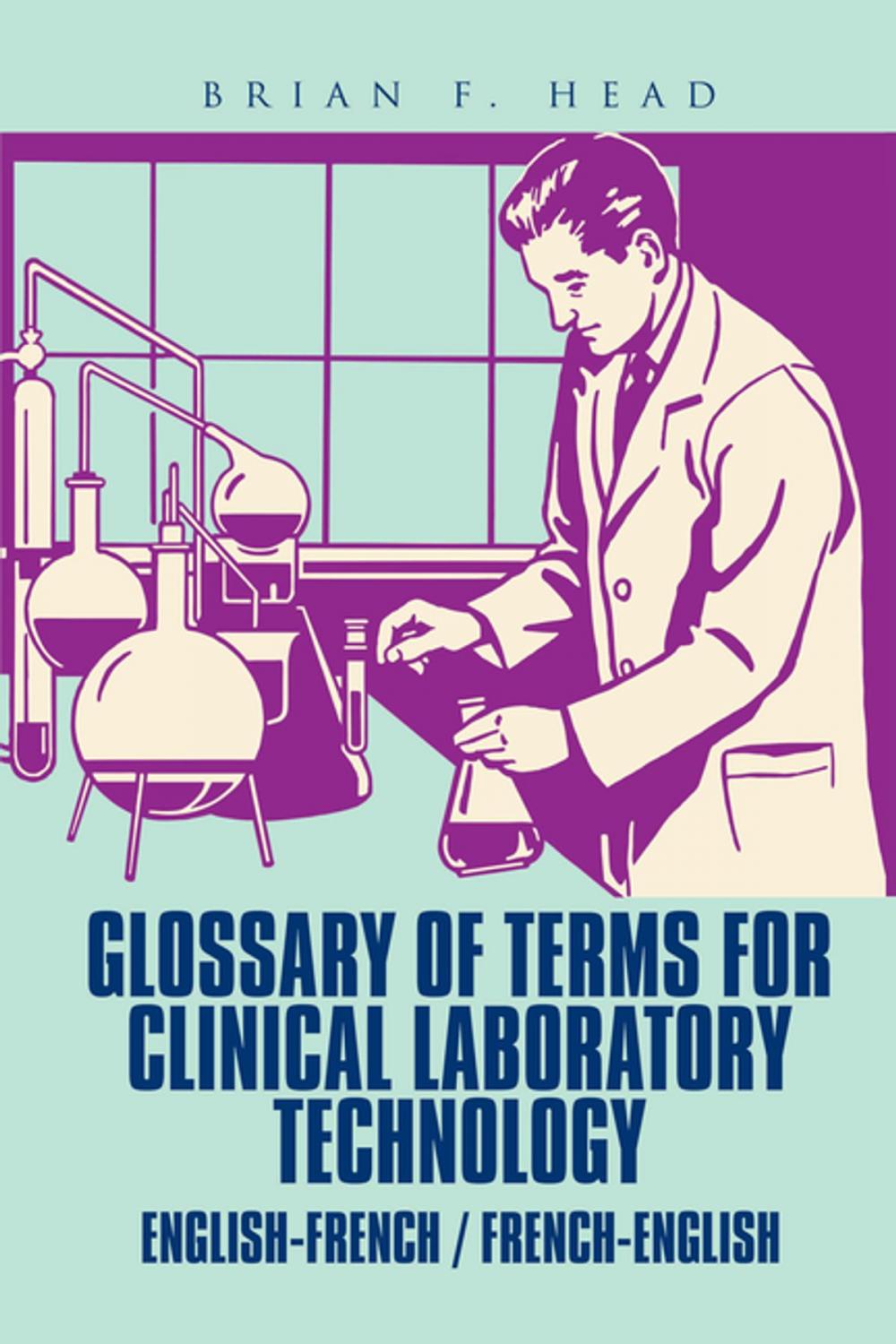 Big bigCover of Glossary of Terms for Clinical Laboratory Technology