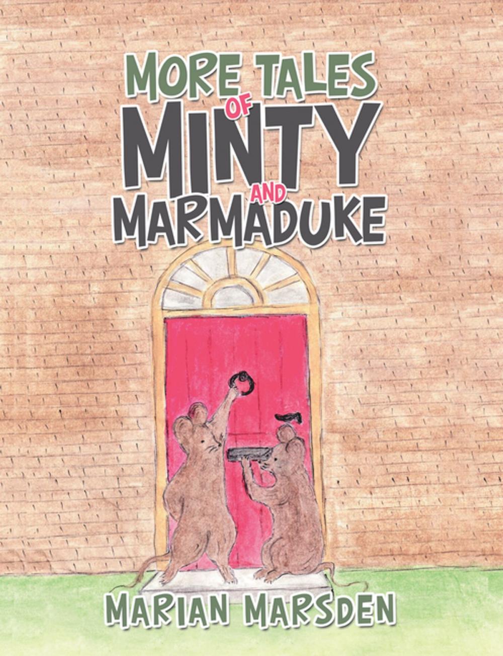 Big bigCover of More Tales of Minty and Marmaduke