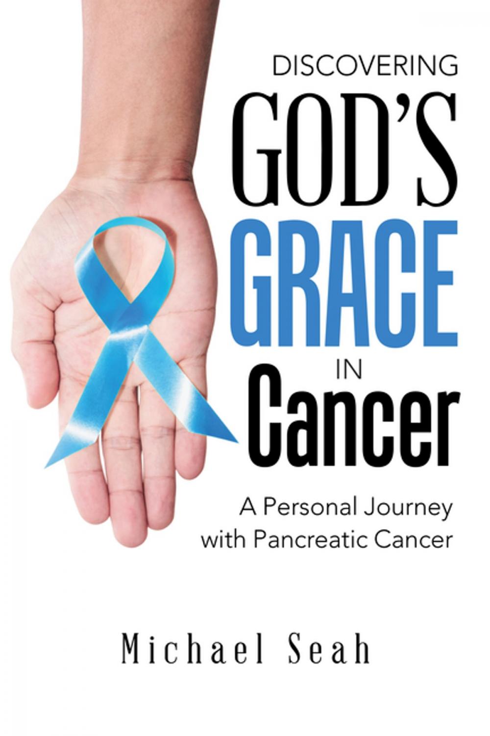 Big bigCover of Discovering God’S Grace in Cancer