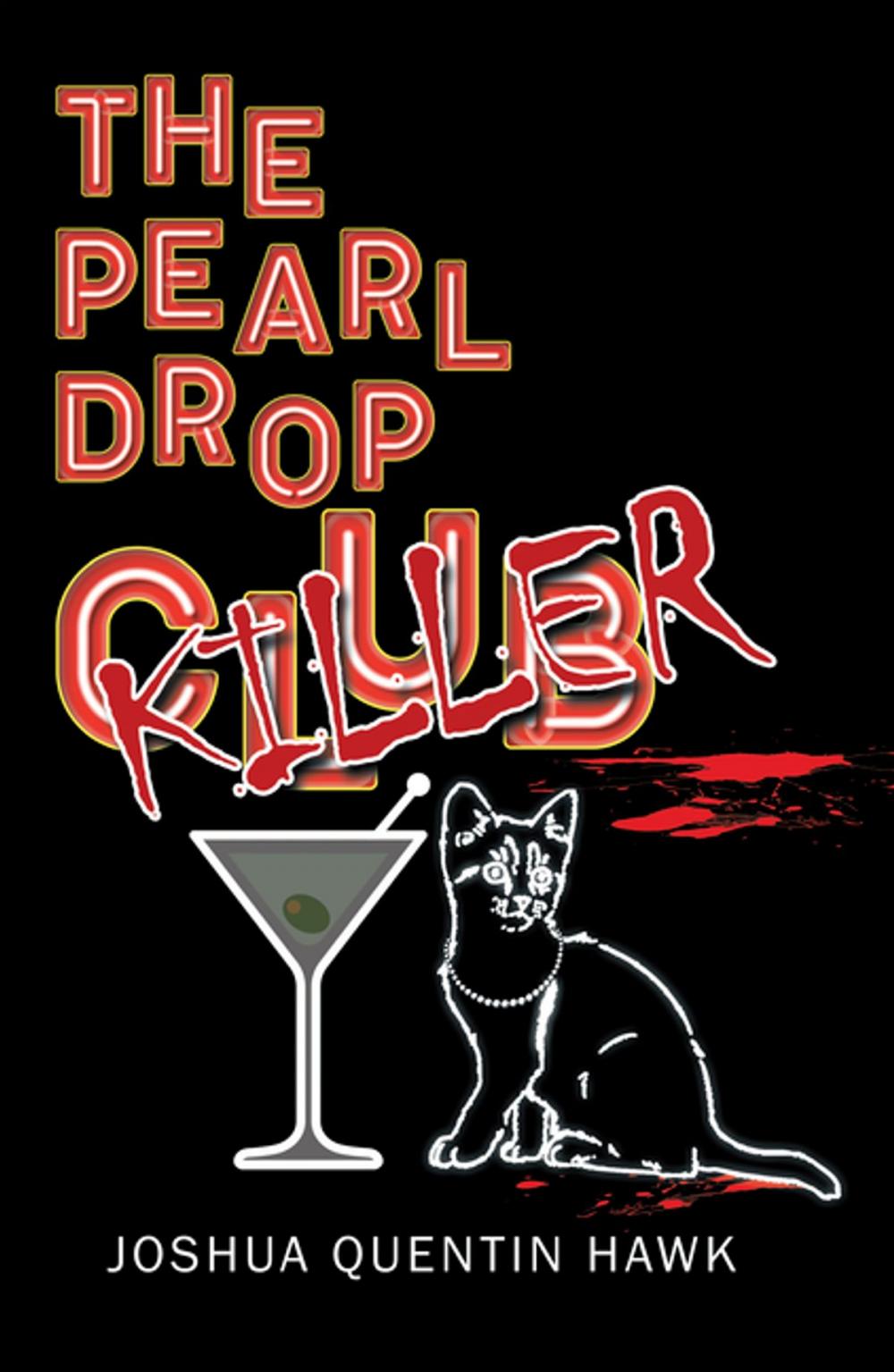 Big bigCover of The Pearl Drop Killer