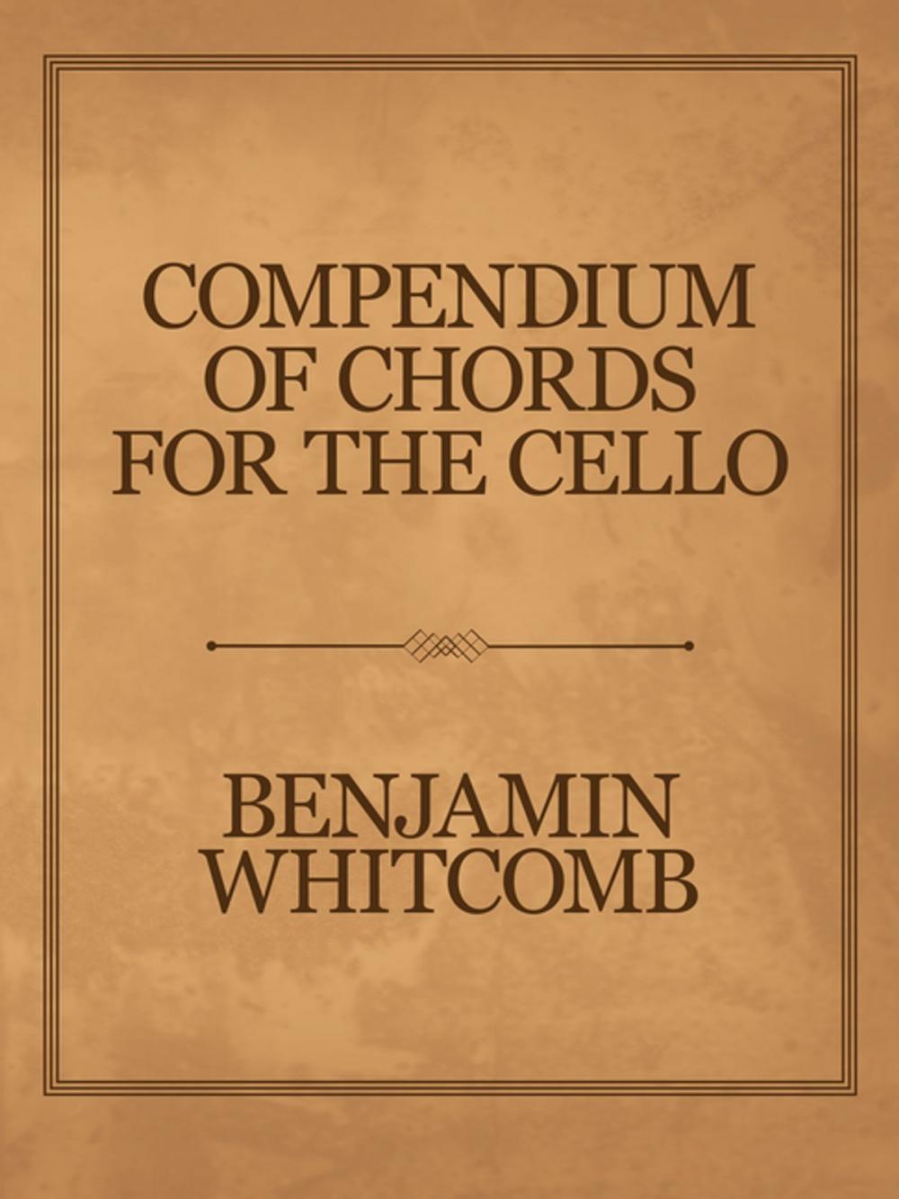 Big bigCover of Compendium of Chords for the Cello