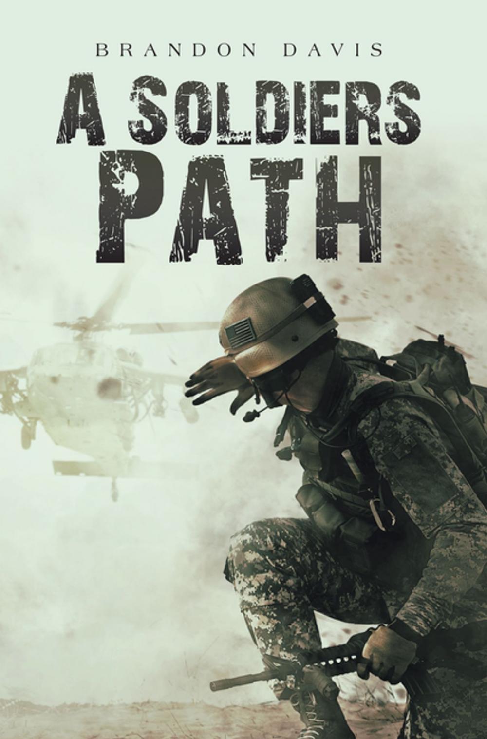 Big bigCover of A Soldiers Path