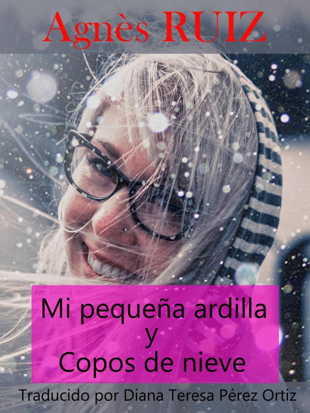 Big bigCover of Mi pequeña ardilla y copos de nieve