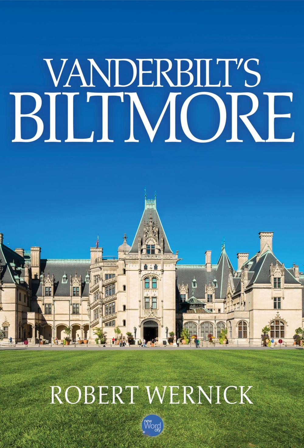 Big bigCover of Vanderbilt's Biltmore