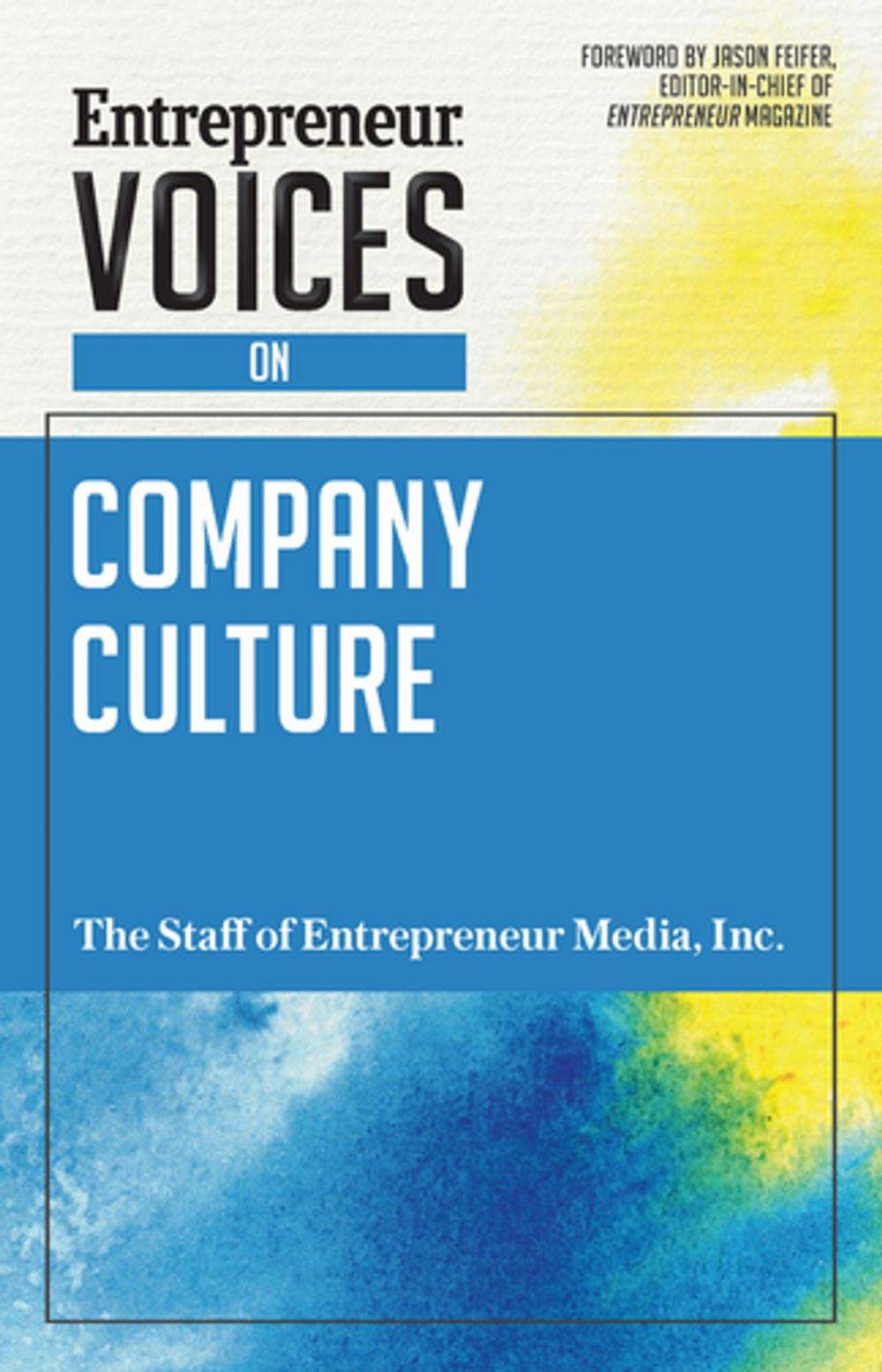 Big bigCover of Entrepreneur Voices on Company Culture