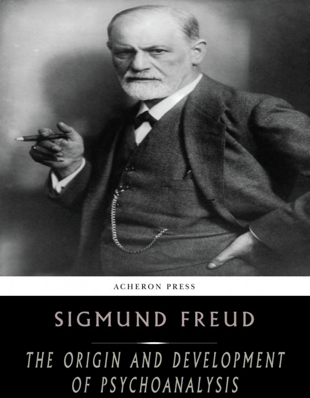 Big bigCover of The Origin and Development of Psychoanalysis