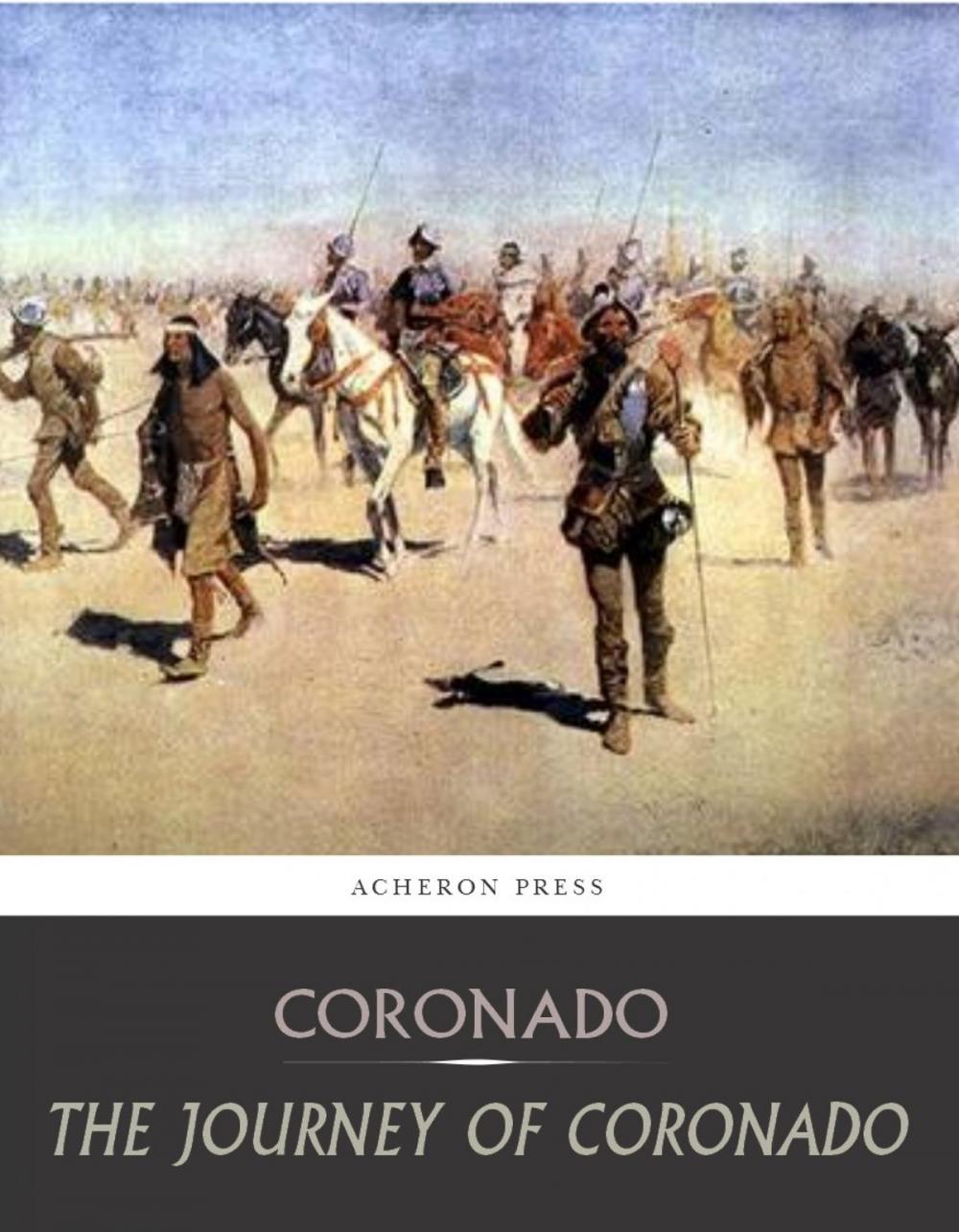 Big bigCover of The Journey of Coronado