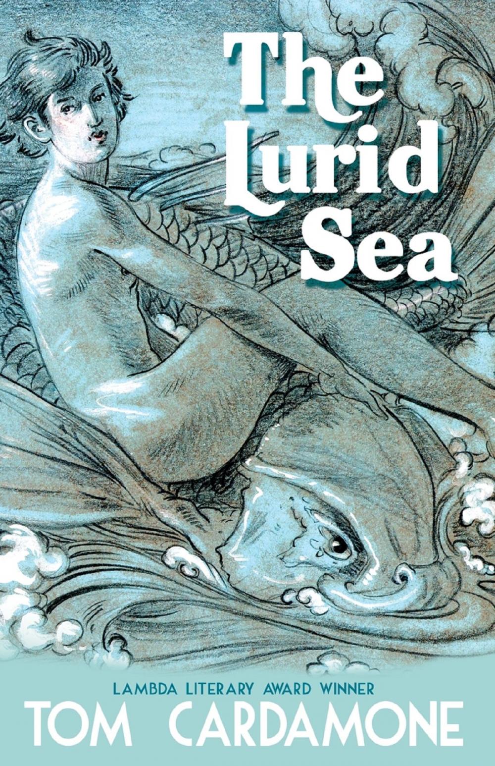 Big bigCover of The Lurid Sea