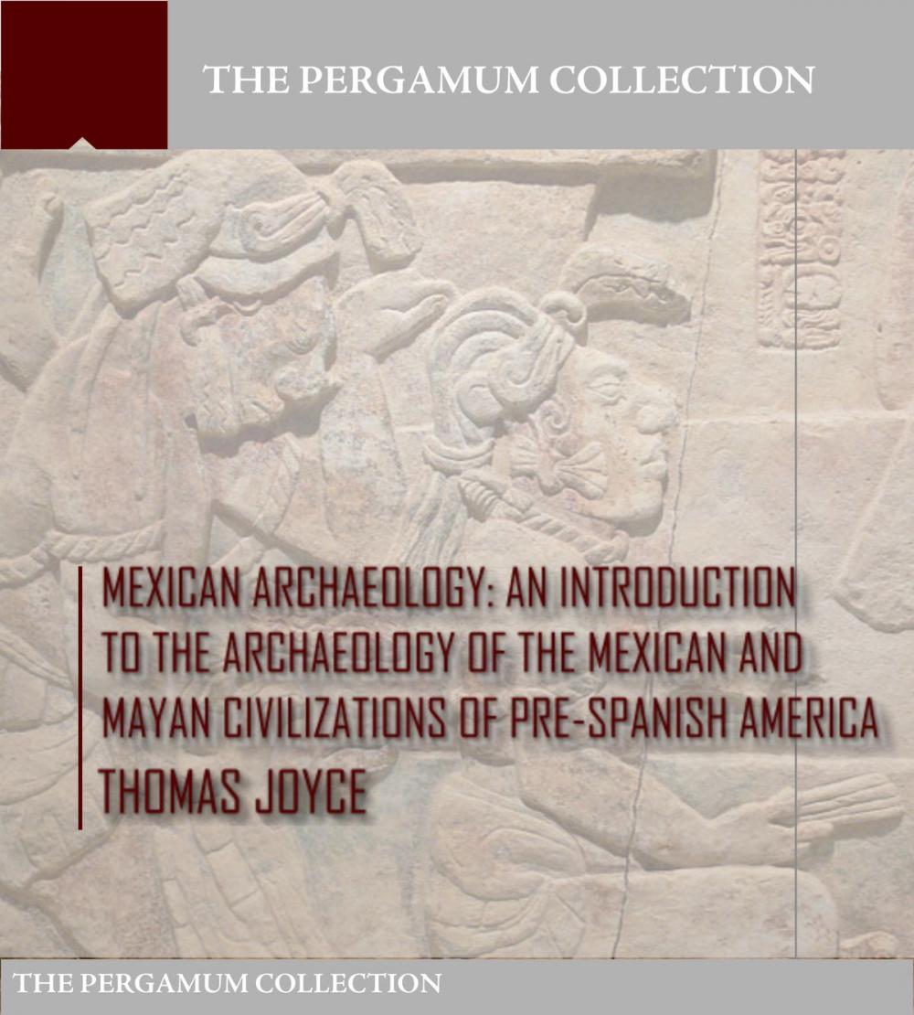 Big bigCover of Mexican Archaeology