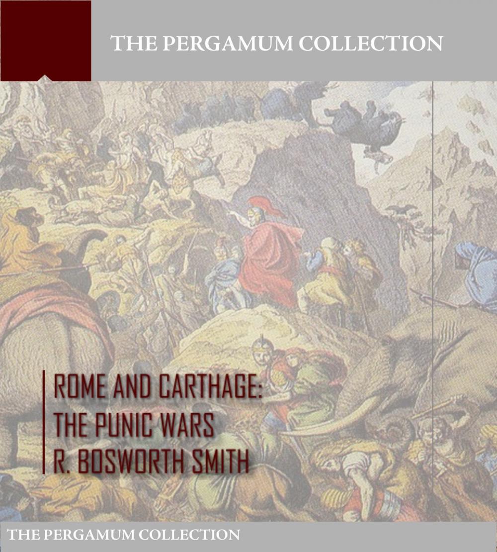 Big bigCover of Rome and Carthage: The Punic Wars