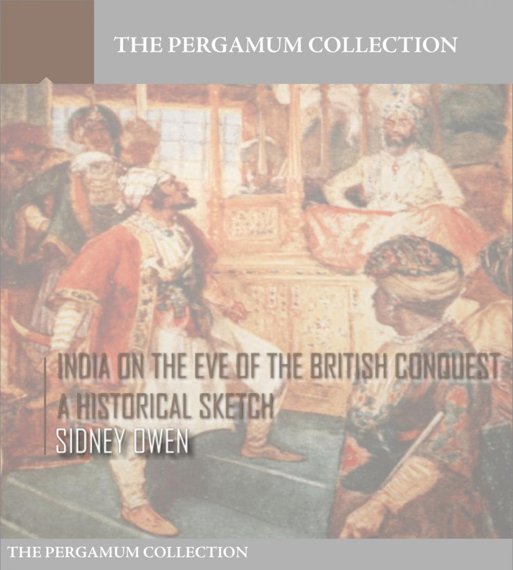 Big bigCover of India on the Eve of the British Conquest, a Historical Sketch