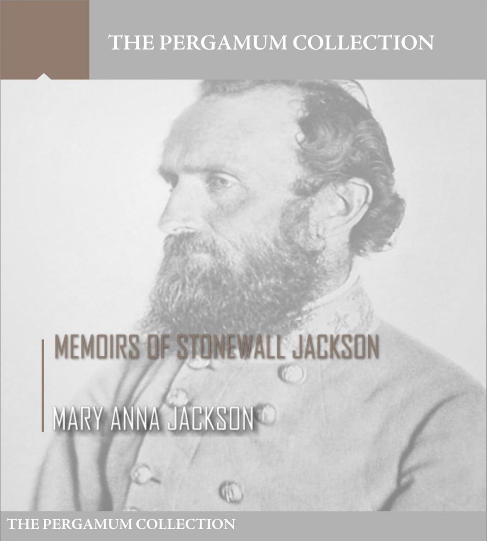 Big bigCover of Memoirs of Stonewall Jackson