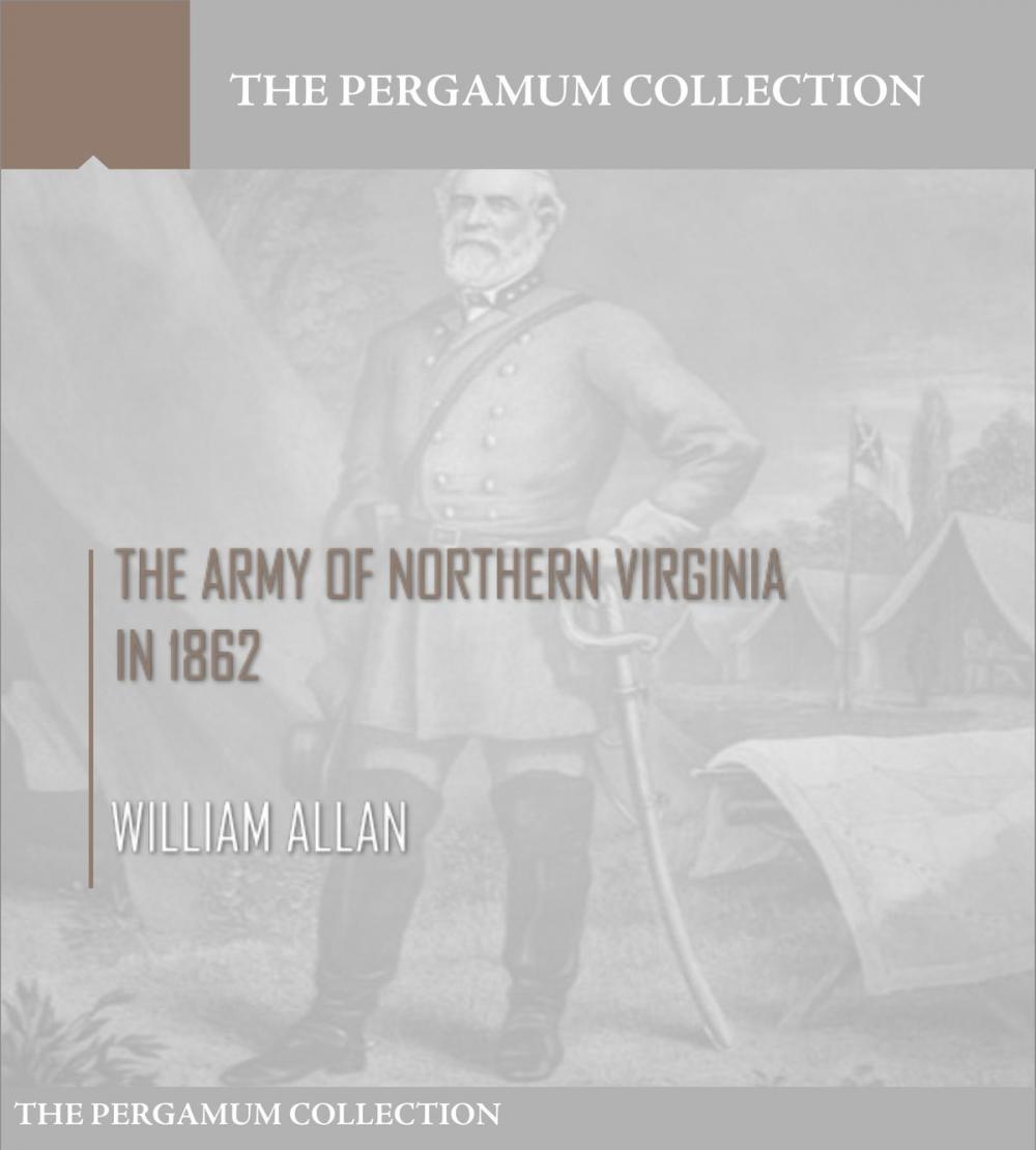 Big bigCover of The Army of Northern Virginia in 1862