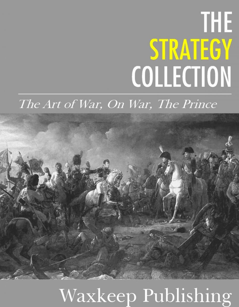 Big bigCover of The Strategy Collection