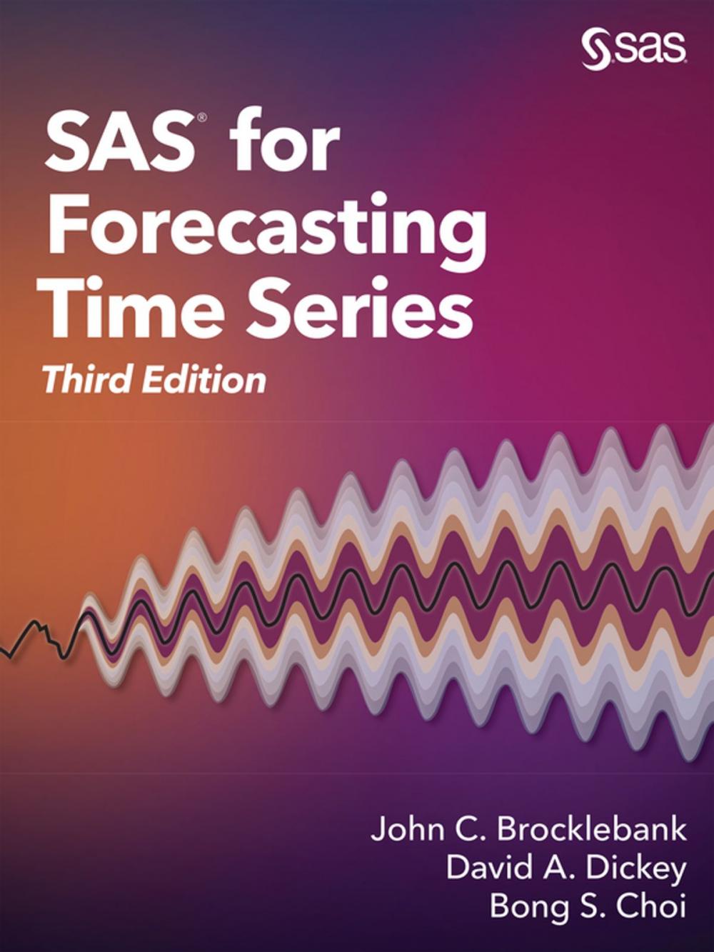 Big bigCover of SAS for Forecasting Time Series, Third Edition