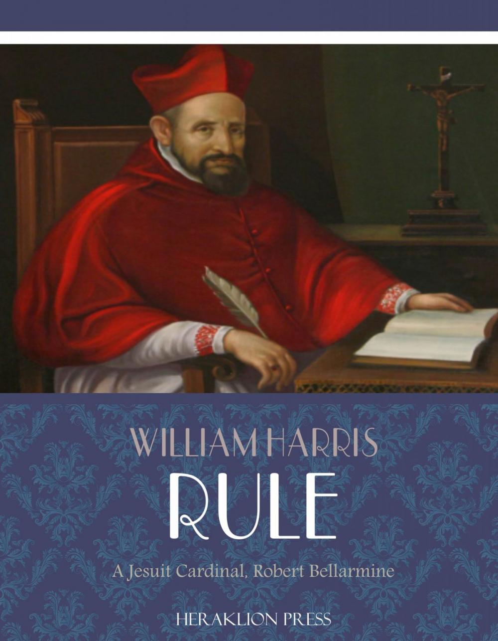 Big bigCover of A Jesuit Cardinal, Robert Bellarmine