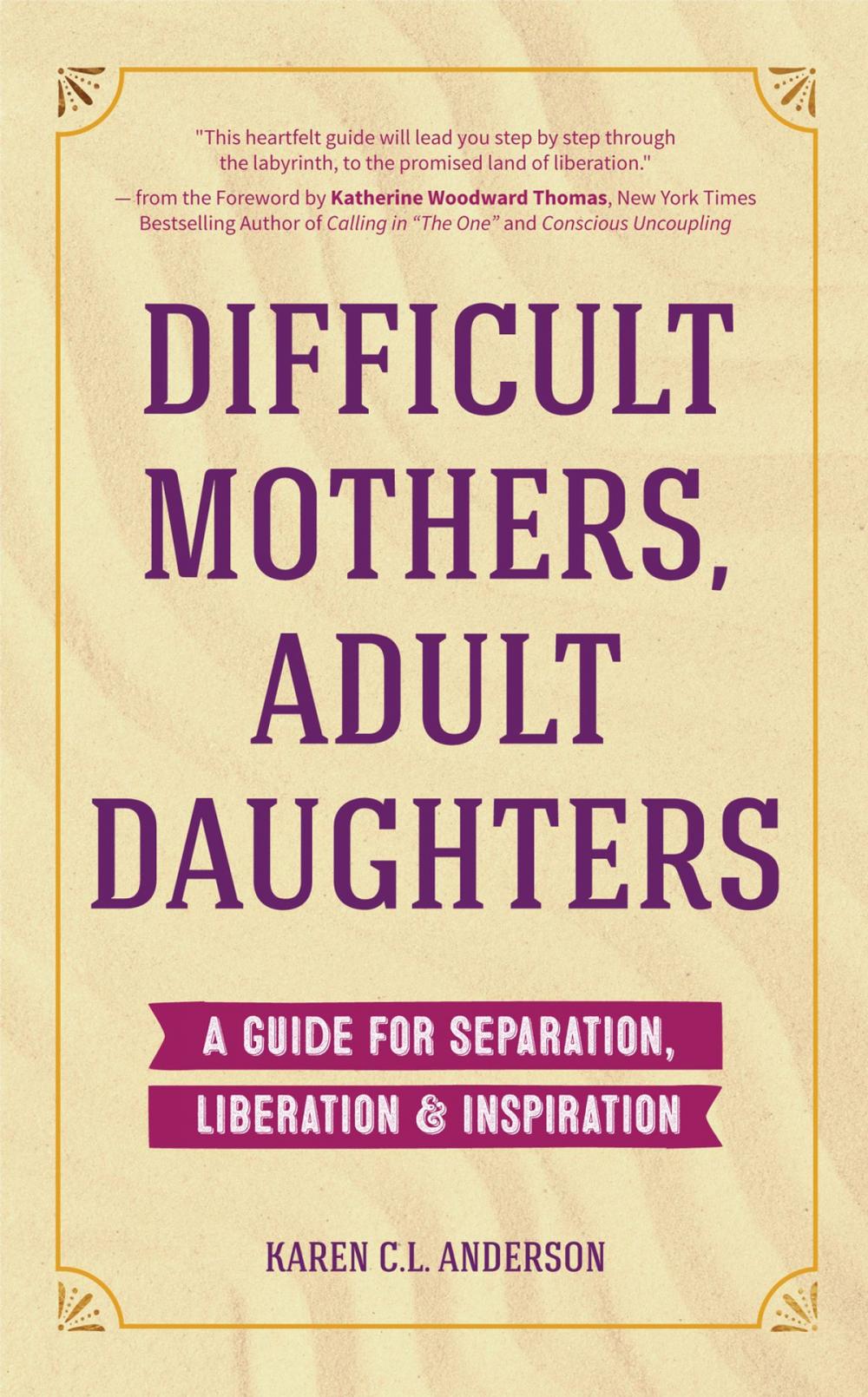 Big bigCover of Difficult Mothers, Adult Daughters