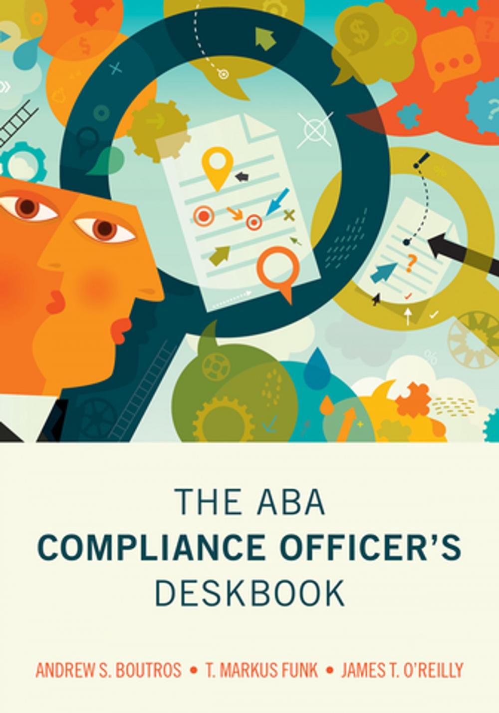 Big bigCover of The ABA Compliance Officer's Deskbook