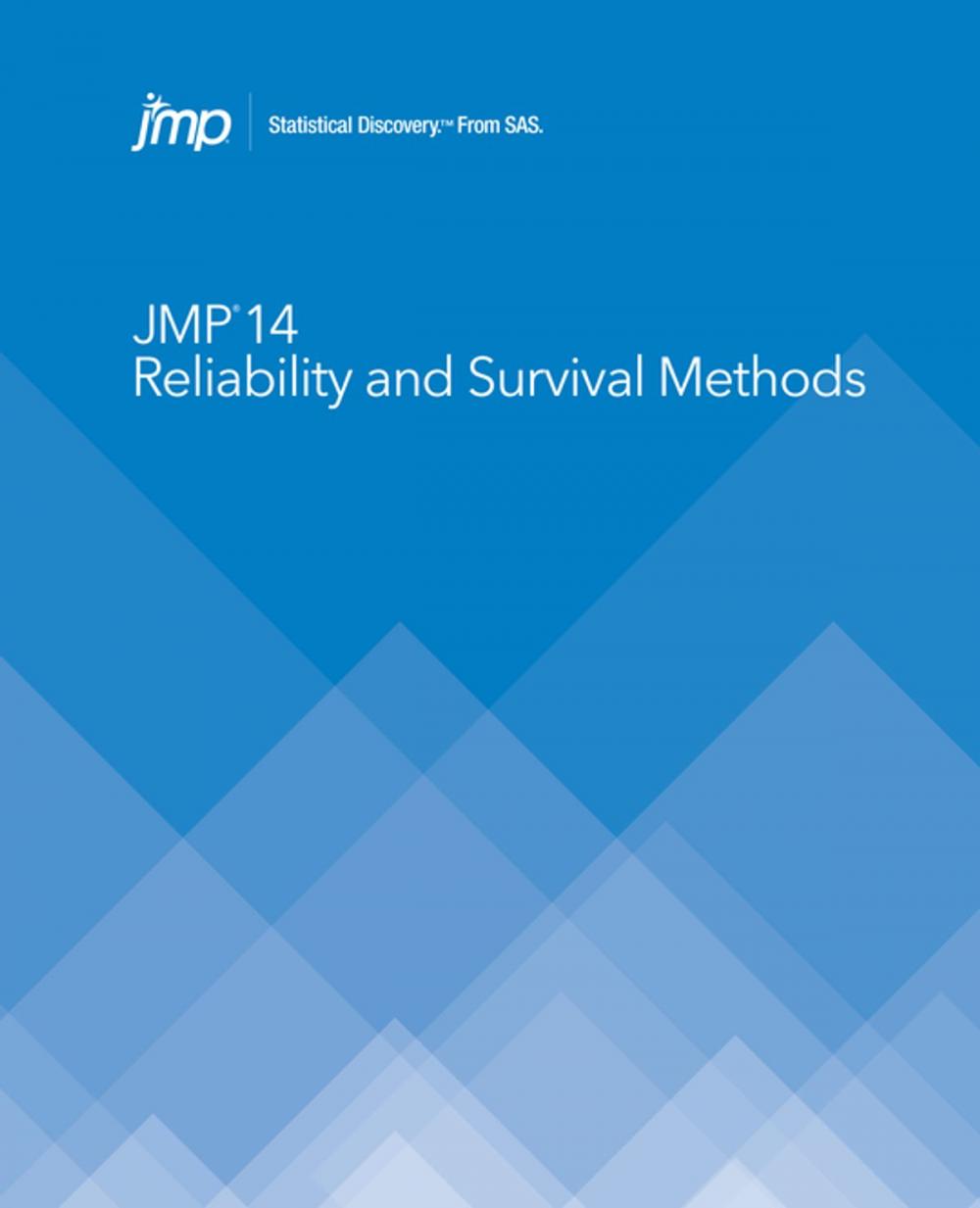 Big bigCover of JMP 14 Reliability and Survival Methods