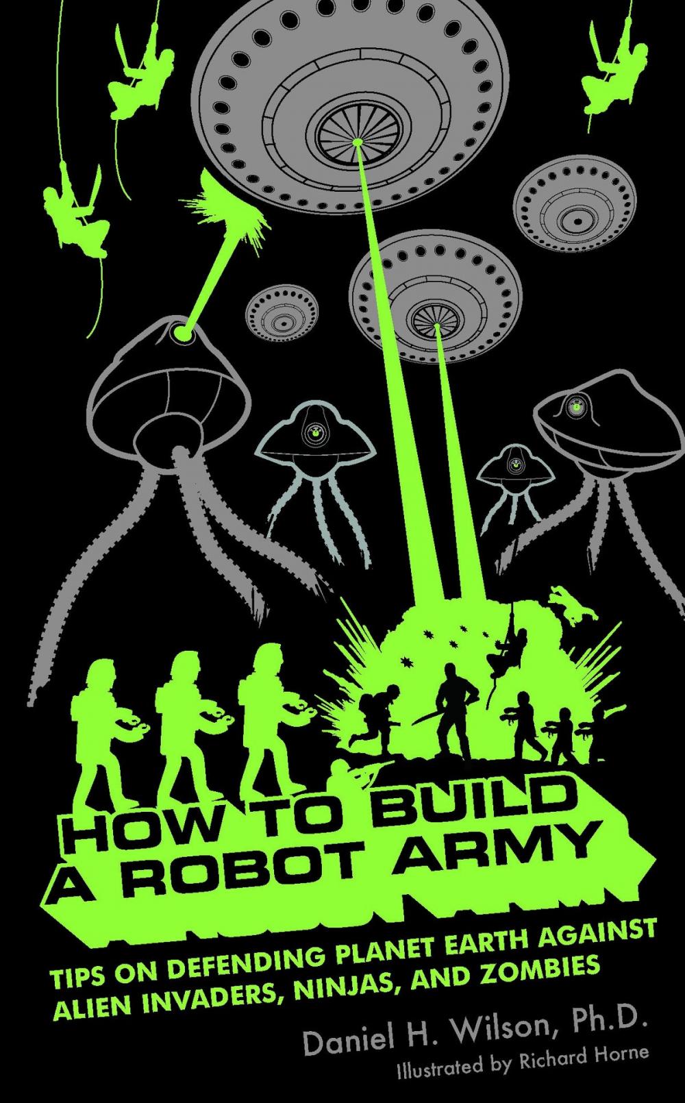 Big bigCover of How to Build a Robot Army