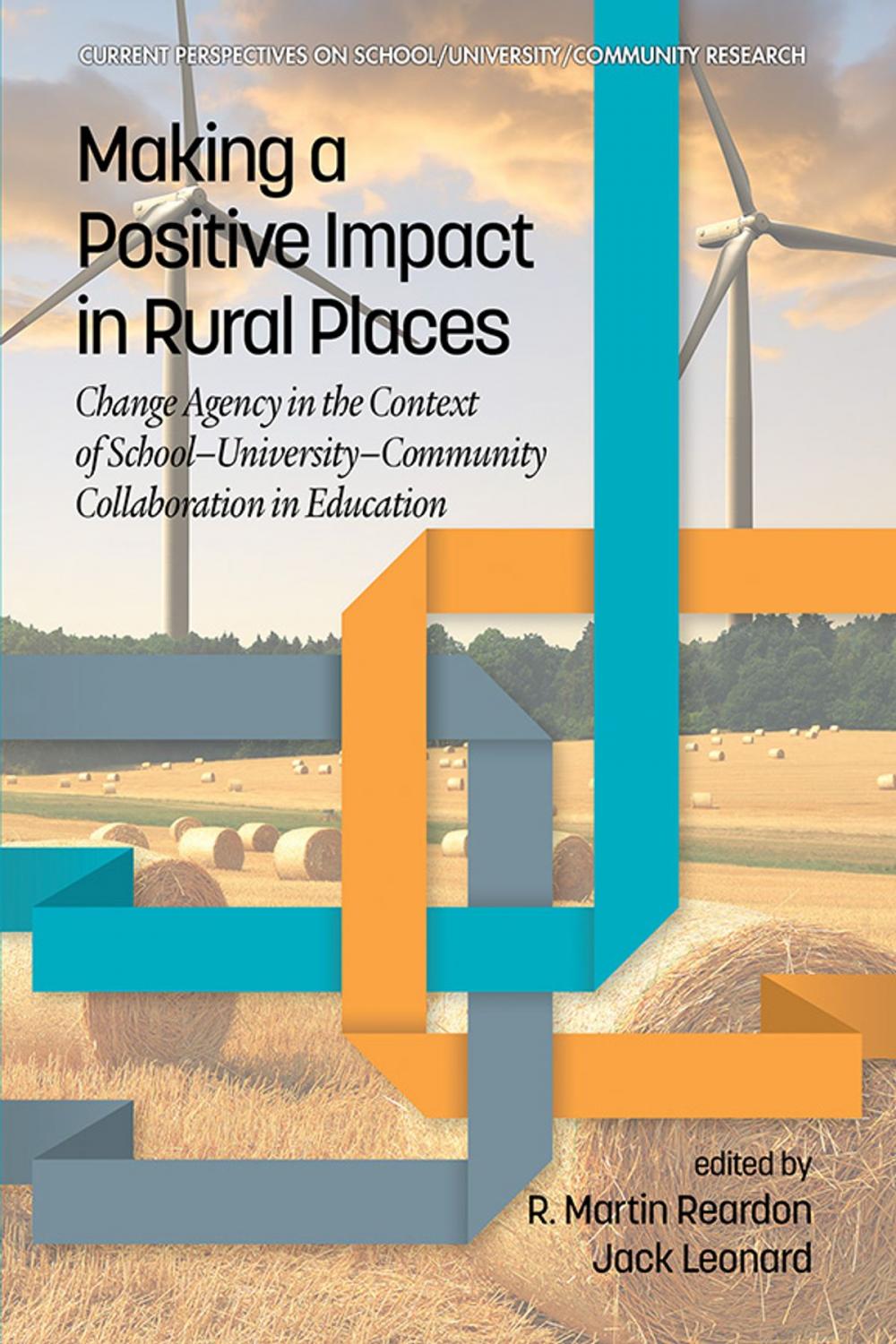 Big bigCover of Making a Positive Impact in Rural Places