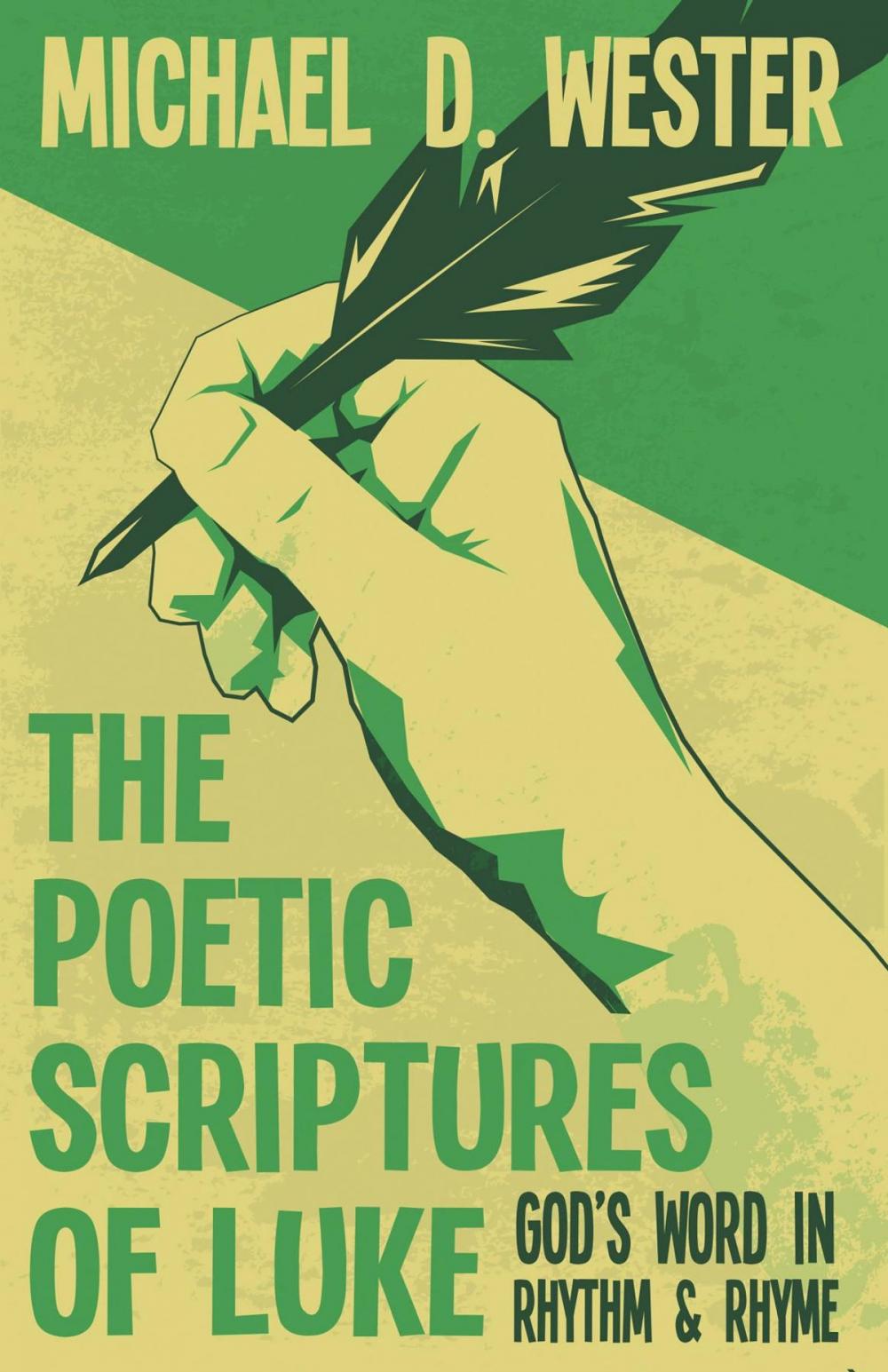 Big bigCover of The Poetic Scriptures of Luke