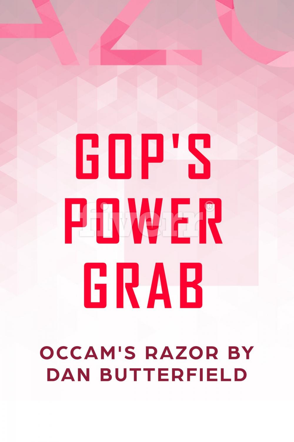 Big bigCover of GOP’s POWER GRAB