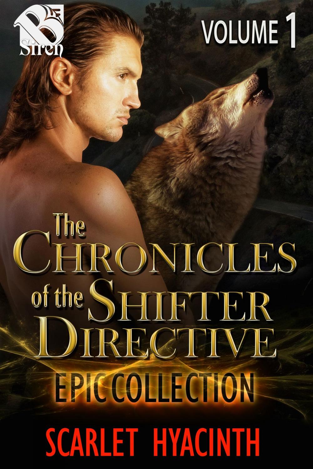 Big bigCover of The Chronicles of the Shifter Directive Epic Collection, Volume 1