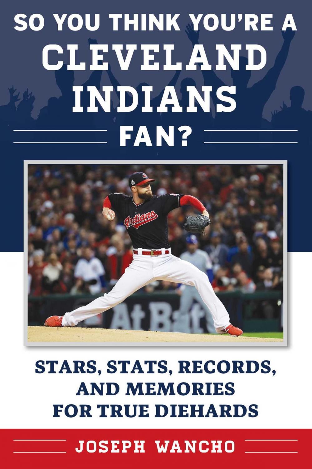 Big bigCover of So You Think You're a Cleveland Indians Fan?