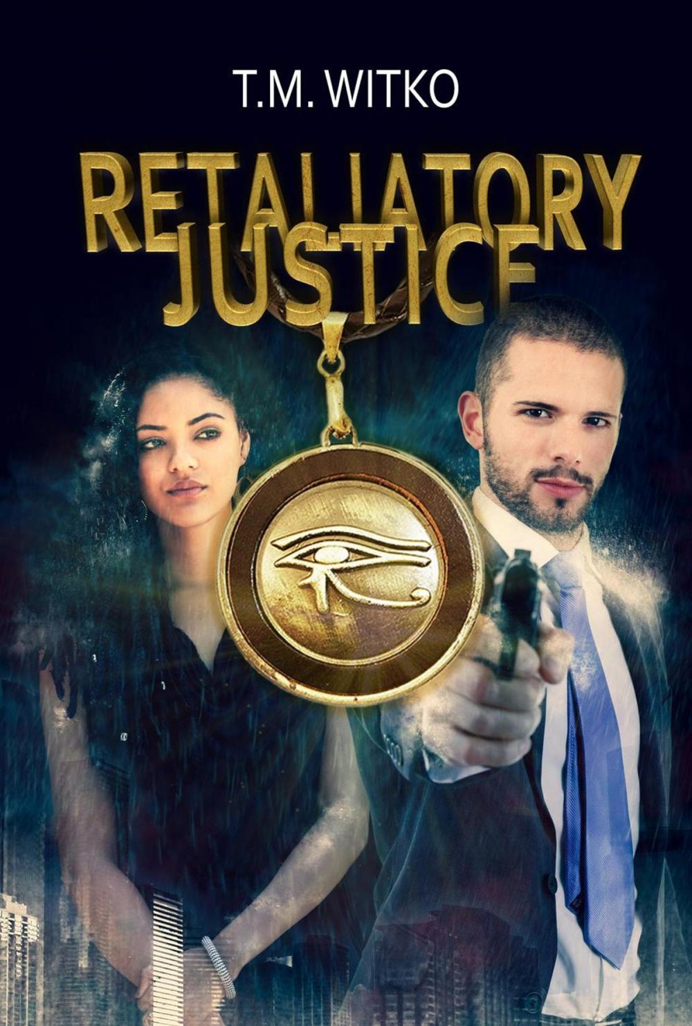 Big bigCover of Retaliatory Justice