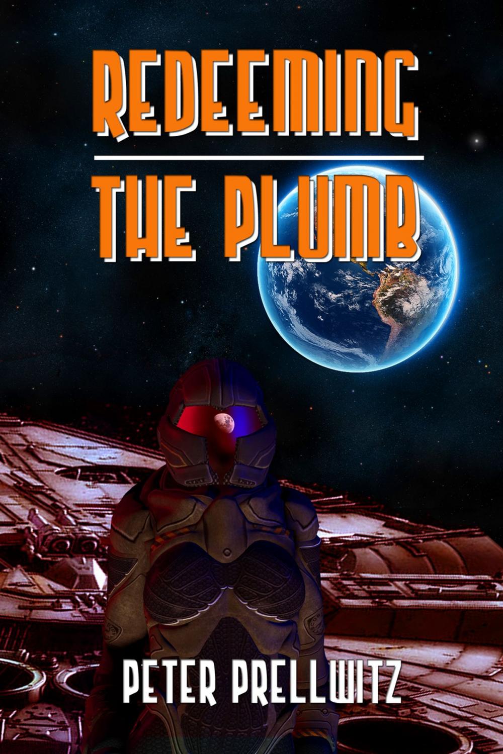 Big bigCover of Redeeming The Plumb