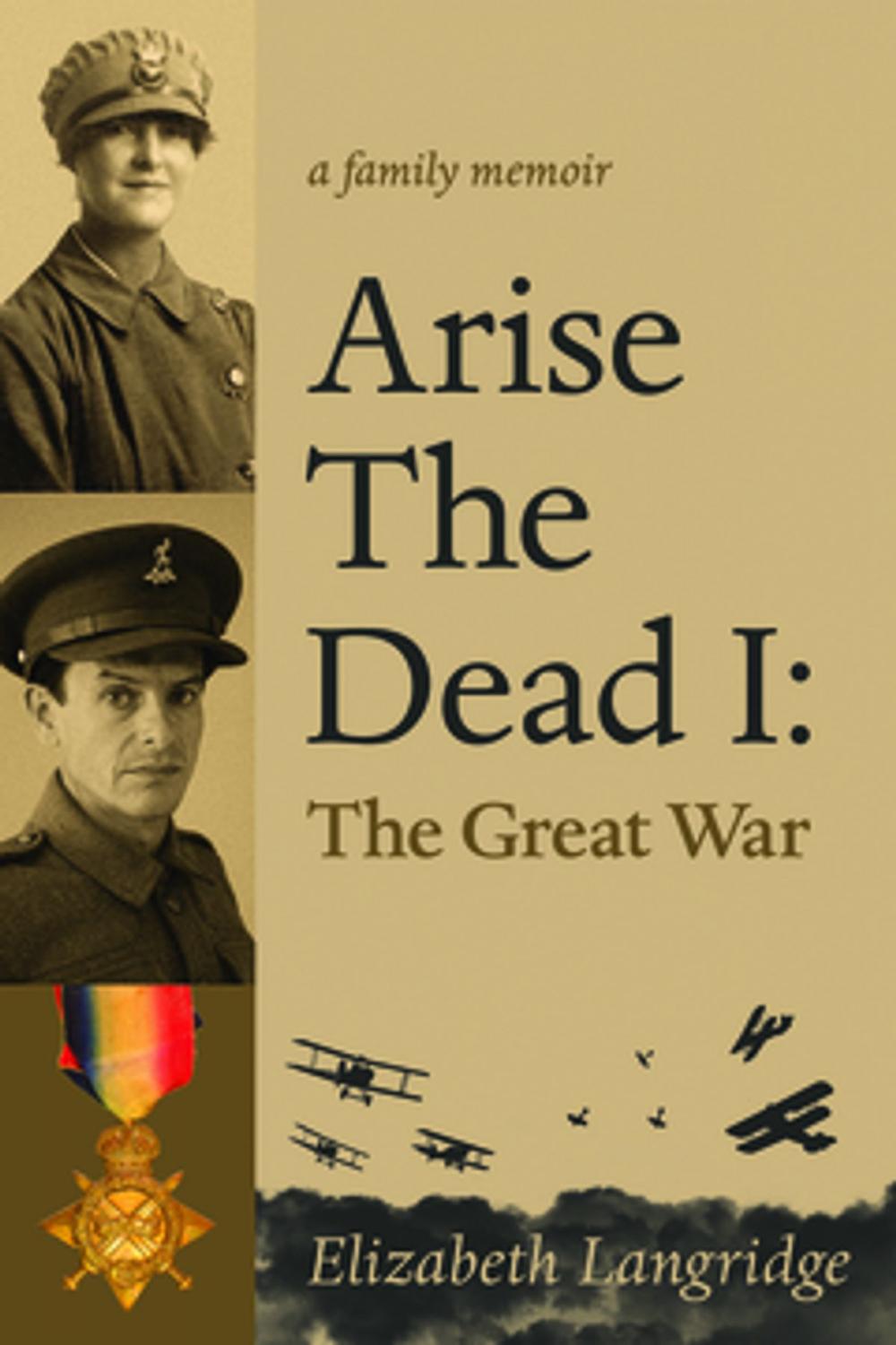 Big bigCover of Arise the Dead I: The Great War