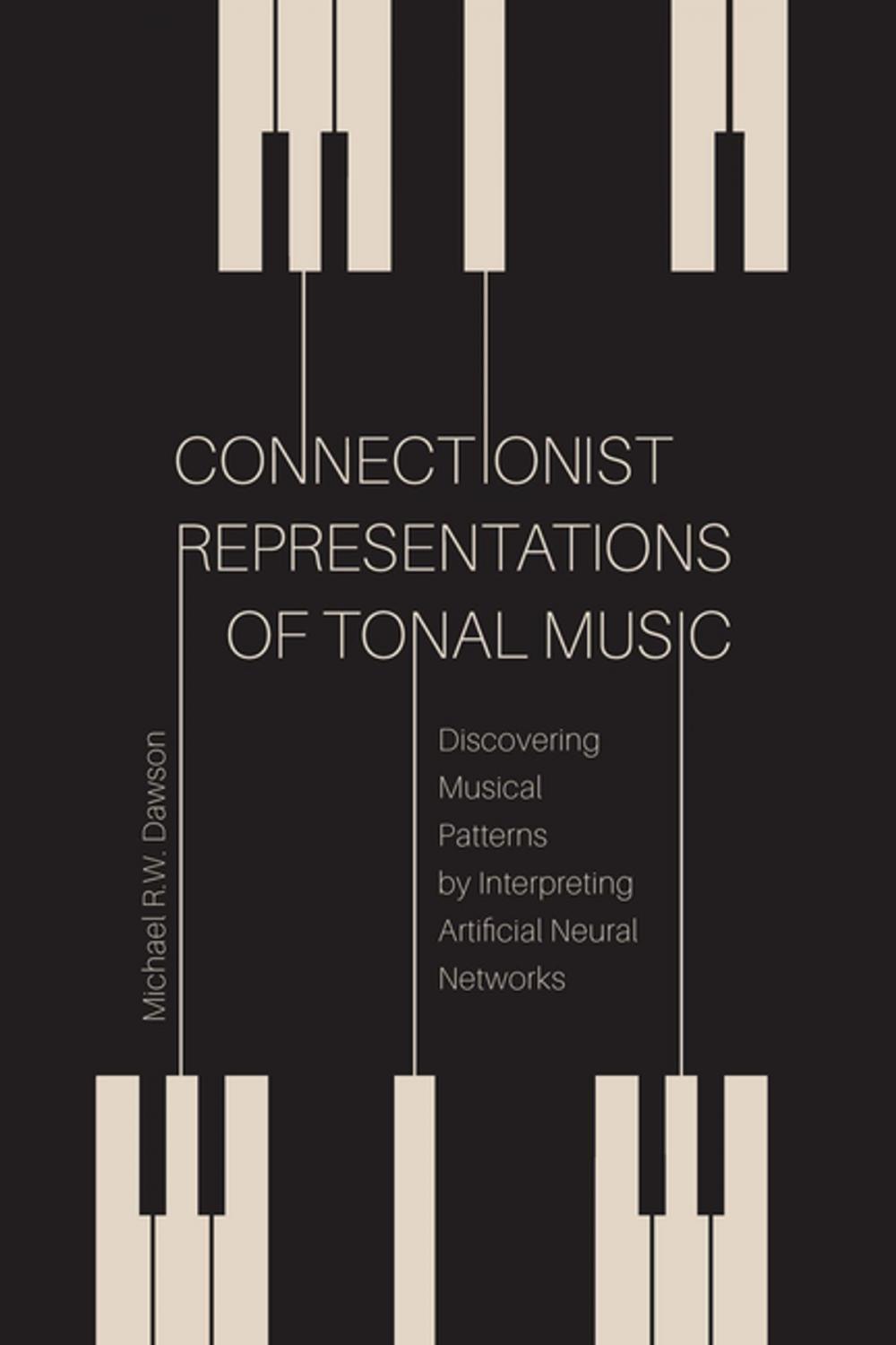 Big bigCover of Connectionist Representations of Tonal Music