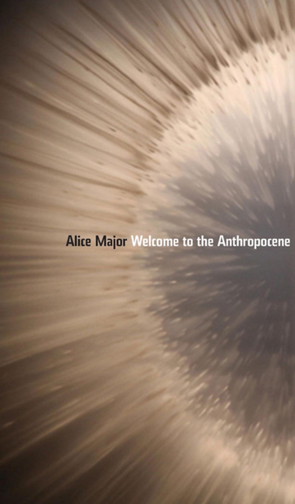 Big bigCover of Welcome to the Anthropocene