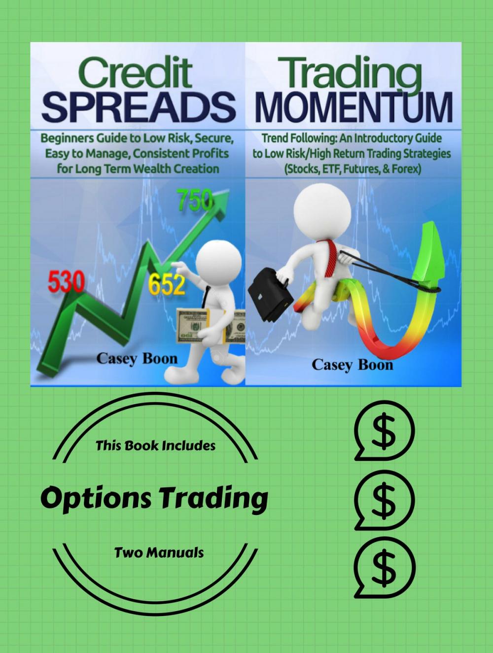 Big bigCover of Options Trading: This book Includes Two Manuals: Credit Spreads and Trading Momentum